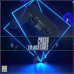 Press Start to Restart