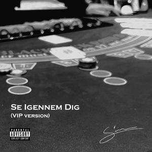 Se Igennem Dig (VIP)