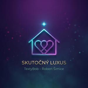 SKUTOČNÝ LUXUS