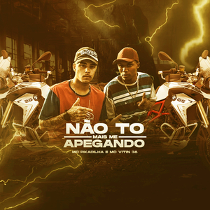 Não Tô Mais Me Apegando