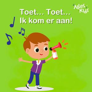 Toet...Toet...Ik kom er aan! (Instrumentaal)