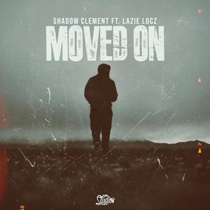 Moved On (feat. Lazie Locz)