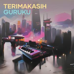 Terimakasih guruku