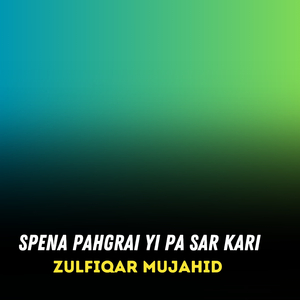 Spena Pahgrai Yi Pa Sar Kari