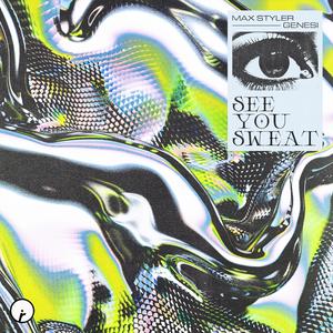 See You Sweat (Original Mix)