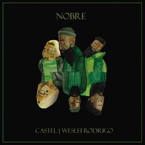 Nobre (feat. Denusa Castellain & Luis Fernando Diogo)