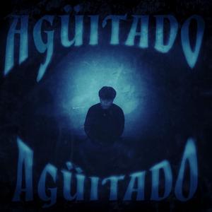 AGÜITADO