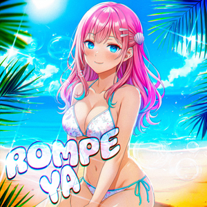ROMPE YA