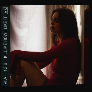 Kill Me How I Like It