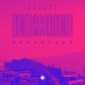 Dreamcore