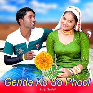 Genda Ko So Phool