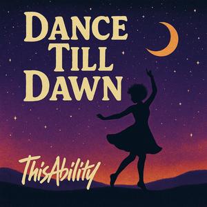 Dance Till Dawn