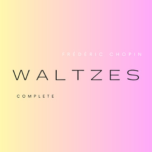 Waltz No. 10 in B Minor, Op. Posth. 69 No. 2. Moderato