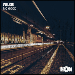 No Good (Original Mix)