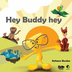 Hey Buddy hey