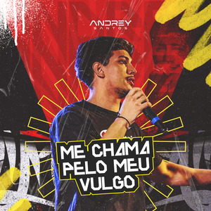 Me Chama pelo Meu Vulgo