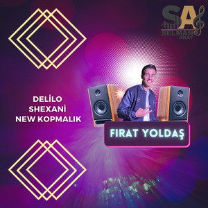 Delilo Shexani New Kopmalık
