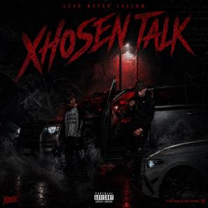 XHOSEN TALK