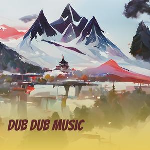 Dub Dub Music