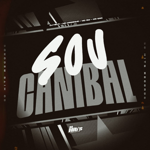 Sou Canibal