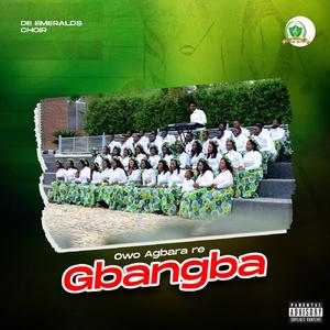 Owo Agbara Re Gbangba