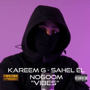 Sahel El Nogoom (Vibes)