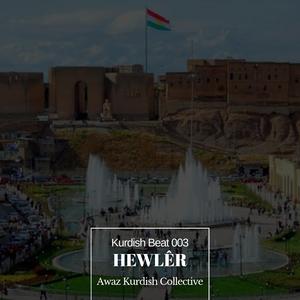 Hewler (Kurdish Drill Zurna Beat)