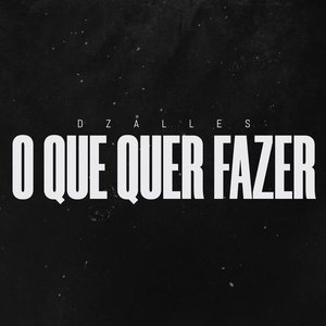 O Que Quer Fazer (feat. Gree Cassua)