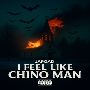 I Feel Like Chino Man