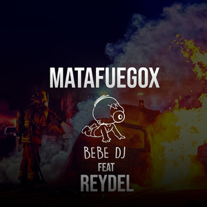 Matafuegox (feat. REYDEL)