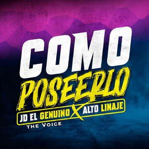 Como Poseerlo (feat. Alto Linaje)