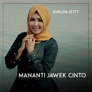 MANANTI JAWEK CINTO
