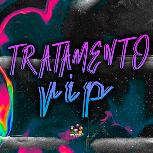 Tratamento Vip