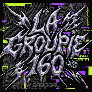 La Groupie 160