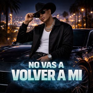 No Vas a Volver a Mí