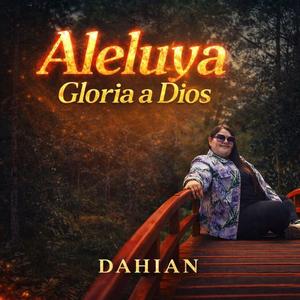 Aleluya Gloria a Dios