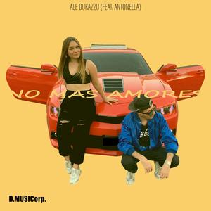 No Mas Amores (feat. Antonella)