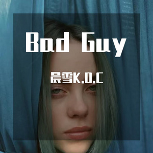 Bad Guy