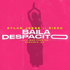 Baila Despacito (feat. Zizou)