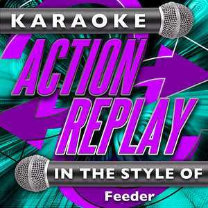 Buck Rogers (In the Style of Feeder)[Karaoke Version]