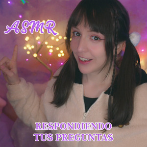 Asmr Respondiendo sus Preguntas, Pt. 3