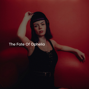 The Fate Of Ophelia