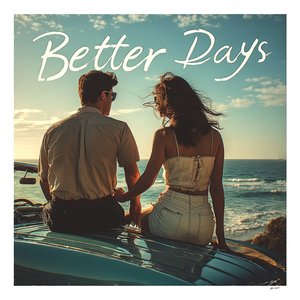 Better Days