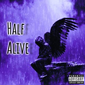 Half Alive
