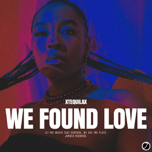 We Found Love