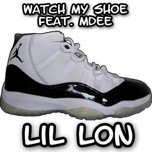 Watch My Shoe (Feat. MDEE)