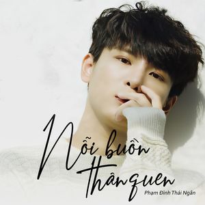 Nỗi Buồn Thân Quen