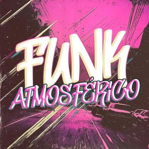 Funk Atmosférico