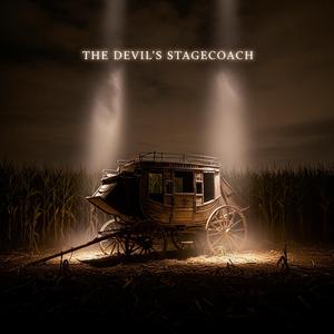 The Devil's Stagecoach (Dark Americana, Cinematic)