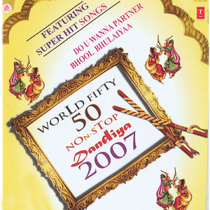 World Fifty 50 Non Stop Dandiya-2007